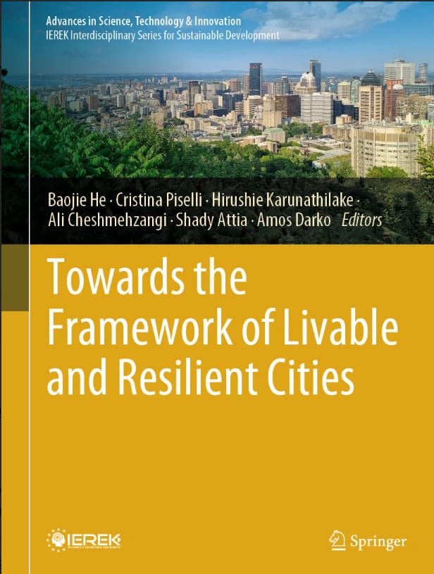 [New Proceedings] Towards the Framework of Livable and Resilient Cities (Springer)